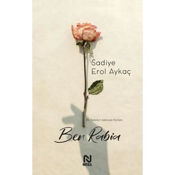 Ben Rabia Sadiye Erol Aykaç