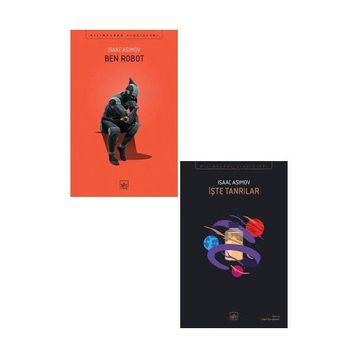 Ben Robot - İşte Tanrılar - Isaac Asimov