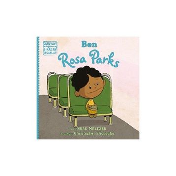 Ben Rosa Parks Brad Meltzer Indigo Çocuk