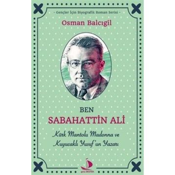 Ben Sabahattin Ali - Osman Balcıgil