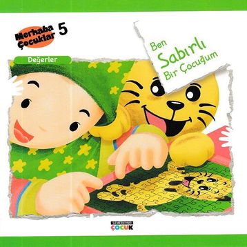 Ben Sabırlı Bir Çocuğum - Değerler - Kolektif