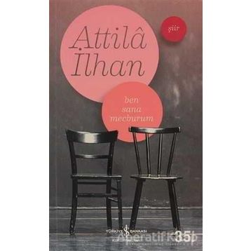 Ben Sana Mecburum - Attila İlhan