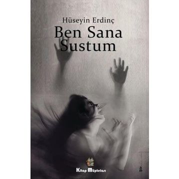 Ben Sana Sustum - Hüseyin Erdinç