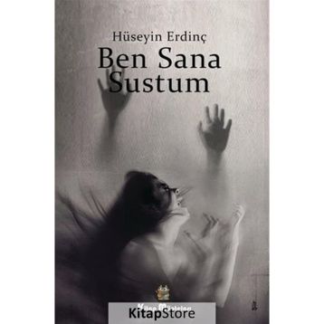 Ben Sana Sustum - Hüseyin Erdinç