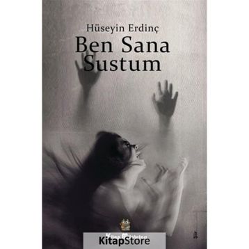 Ben Sana Sustum - Hüseyin Erdinç