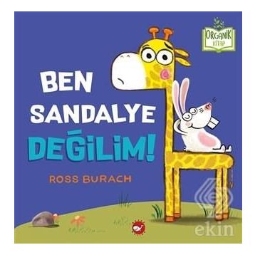 Ben Sandalye Değilim! - Ross Burach