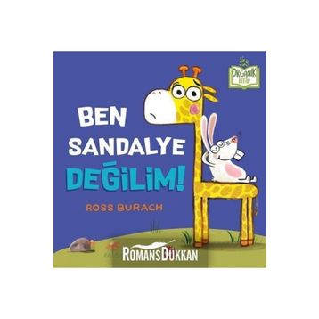 Ben Sandalye Değilim! - Ross Burach