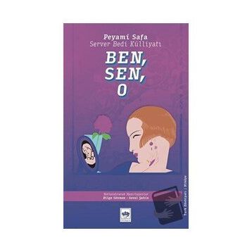 Ben Sen O - Peyami Safa