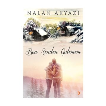 Ben Senden Gidemem - Nalan Akyazı