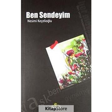 BEN SENDEYIM - NESIMI KEÇELIOĞLU