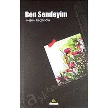 BEN SENDEYIM - NESIMI KEÇELIOĞLU