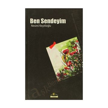 BEN SENDEYIM - NESIMI KEÇELIOĞLU