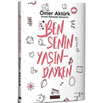 Ben Senin Yaşındayken - Ömer Aktürk