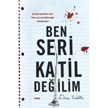 Ben Seri Katil Değilim - Danny Wells