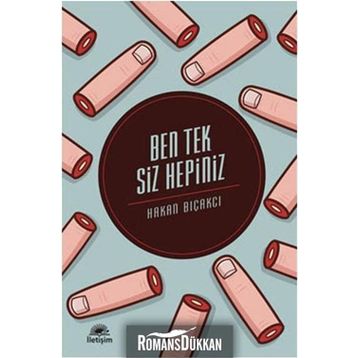 BEN TEK SIZ HEPINIZ - HAKAN BIÇAKCI