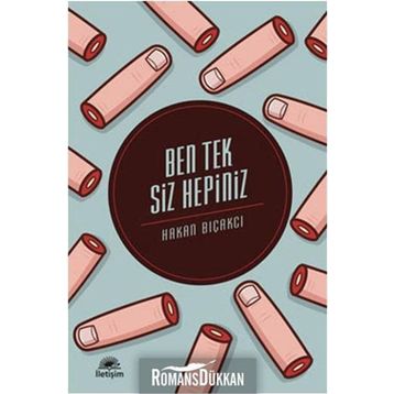 BEN TEK SIZ HEPINIZ - HAKAN BIÇAKCI