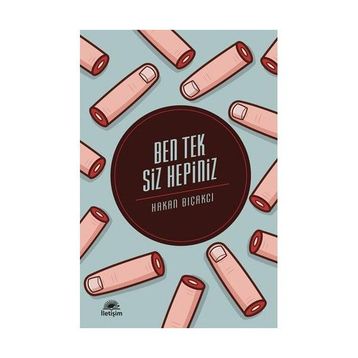 BEN TEK SIZ HEPINIZ - HAKAN BIÇAKCI