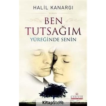 Ben Tutsağım Yüreğinde Senin - Halil Kanargı