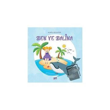 Ben ve Balina - Yade Kitap