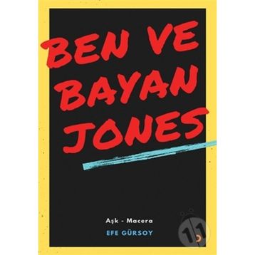Ben ve Bayan Jones - Efe Gürsoy