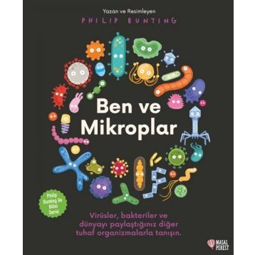 Ben ve Mikroplar - Philip Bunting