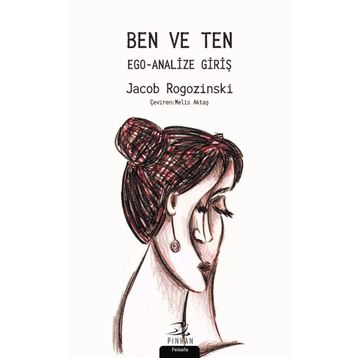Ben ve Ten - Ego Analize Giriş - Jacob Rogozinski