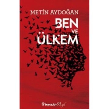 Ben ve Ülkem - Metin Aydoğan