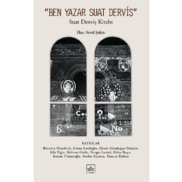 Ben Yazar Suat Derviş İthaki Yayınları