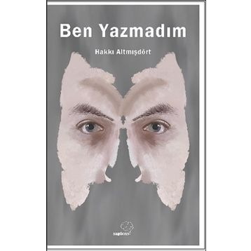Ben Yazmadım - Hakkı Altmışdört