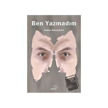Ben Yazmadım - Hakkı Altmışdört