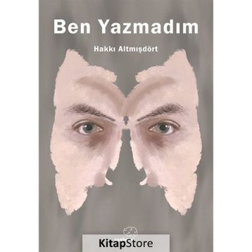 Ben Yazmadım - Hakkı Altmışdört