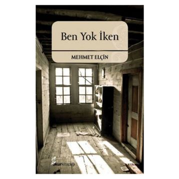 BEN YOK İKEN - MEHMET ELÇİN