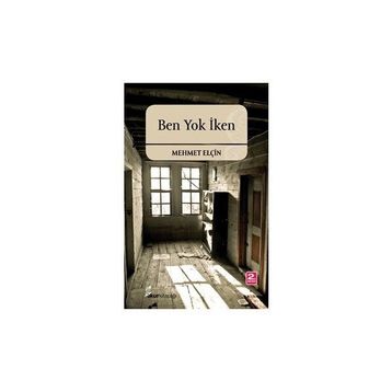 BEN YOK İKEN - MEHMET ELÇİN