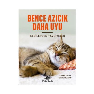 Bence Azıcık Daha Uyu - Francesco Marciuliano