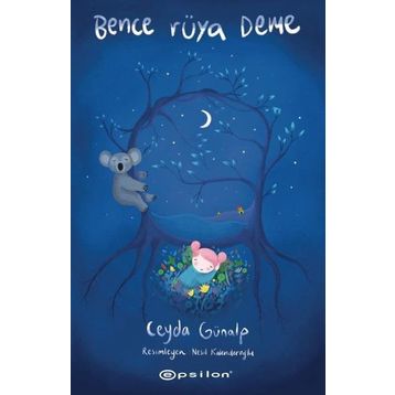 Bence Rüya Deme - Ceyda Günalp