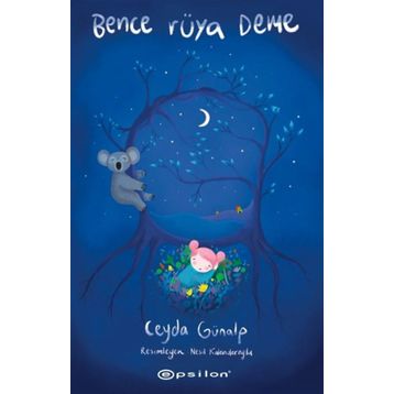 Bence Rüya Deme - Ceyda Günalp