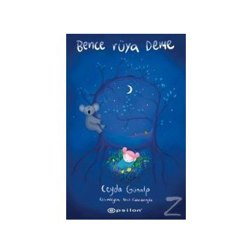 Bence Rüya Deme - Ceyda Günalp