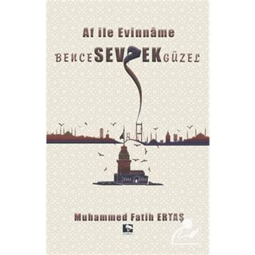 Bence Sevmek Güzel - Muhammed Fatih Ertaş