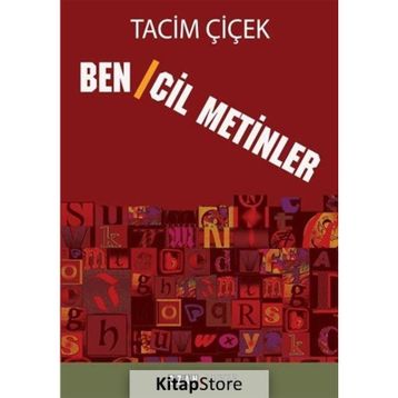 Bencil Metinler - Tacim Çiçek