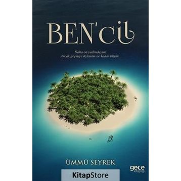 Ben’cil - Ümmü Seyrek