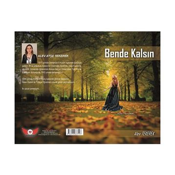 Bende Kalsın - Alev Ayşe Tekerek