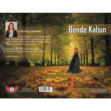 Bende Kalsın - Alev Ayşe Tekerek