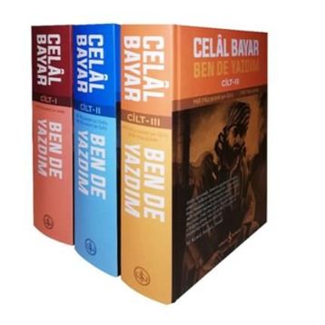 Bende Yazdım - 3 Cilt Takım - Celal Bayar