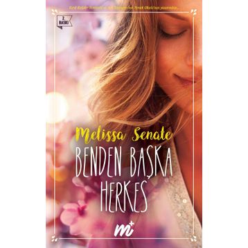 Benden Başka Herkes - Melissa Senate