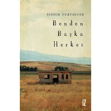 Benden Başka Herkes - Melissa Senate