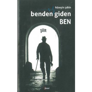 Benden Giden Ben - Hüseyin Şahin