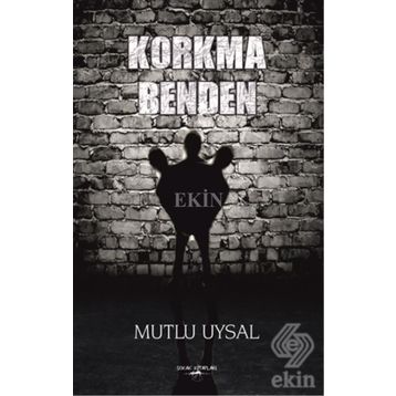 Benden Korkma - Şevval Işık