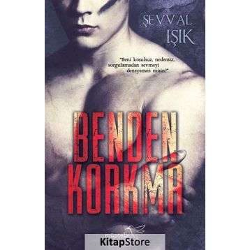 Benden Korkma - Şevval Işık