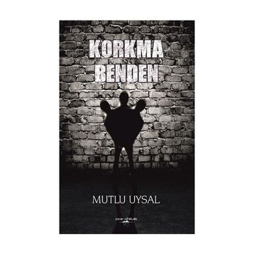 Benden Korkma - Şevval Işık