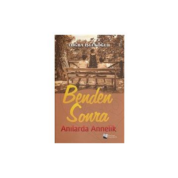 Benden Sonra - Tuğba İşlekoğlu